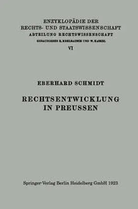 Schmidt |  Rechtsentwicklung in Preussen | eBook | Sack Fachmedien