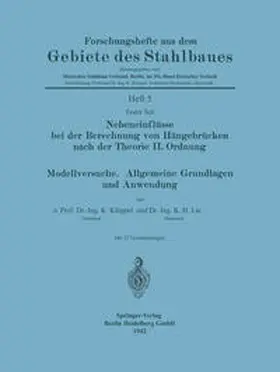 Klöppel / Lie |  Nebeneinflüsse bei der Berechnung von Hängebrücken nach der Theorie II. Ordnung. Modellversuche. Allgemeine Grundlagen und Anwendung | eBook | Sack Fachmedien