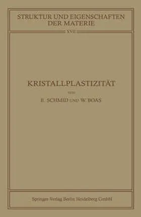 Schmid / Boas |  Kristallplastizität | eBook | Sack Fachmedien