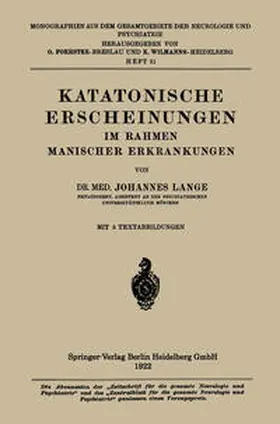 Lange |  Katatonische Erscheinungen im Rahmen Manischer Erkrankungen | eBook | Sack Fachmedien