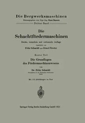 Förster |  Die Schachtfördermaschinen | eBook | Sack Fachmedien
