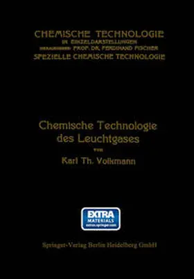 Volkmann |  Chemische Technologie des Leuchtgases | eBook | Sack Fachmedien