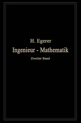 Egerer | Ingenieur-Mathematik | Buch | 978-3-662-34868-0 | www.sack.de