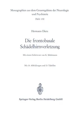 Dietz |  Die frontobasale Schädelhirnverletzung | Buch |  Sack Fachmedien