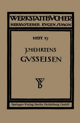 Gilles / Mehrtens |  Das Gußeisen | Buch |  Sack Fachmedien