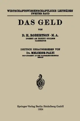 Palyi / Robertson |  Das Geld | Buch |  Sack Fachmedien