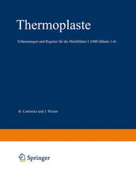 Carlowitz / Wierer |  Erläuterungen und Register für die Merkblätter 1-2400 (Bd. 1-6), mit Ordner | eBook | Sack Fachmedien
