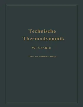 Schüle | Technische Thermodynamik | Buch | 978-3-662-35423-0 | www.sack.de