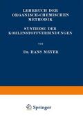 Meyer |  Synthese der Kohlenstoffverbindungen | Buch |  Sack Fachmedien