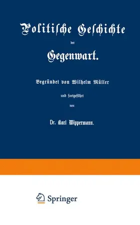 Wippermann / Müller |  Politische Geschichte der Gegenwart | Buch |  Sack Fachmedien