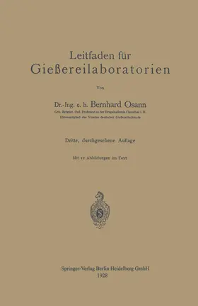 Osann | Leitfaden für Gießereilaboratorien | Buch | 978-3-662-35630-2 | www.sack.de