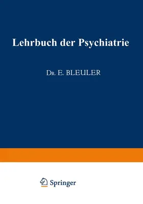 Bleuler |  Lehrbuch der Psychiatrie | Buch |  Sack Fachmedien
