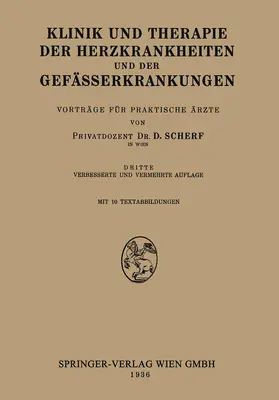 Scherf |  Klinik und Therapie der Herzkrankheiten und der Gefässerkrankungen | Buch |  Sack Fachmedien