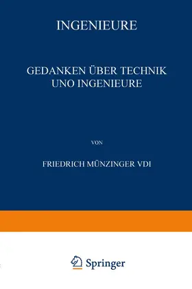 Münzinger | Ingenieure | Buch | 978-3-662-35740-8 | www.sack.de
