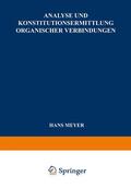 Meyer |  Analyse und Konstitutionsermittlung Organischer Verbindungen | Buch |  Sack Fachmedien