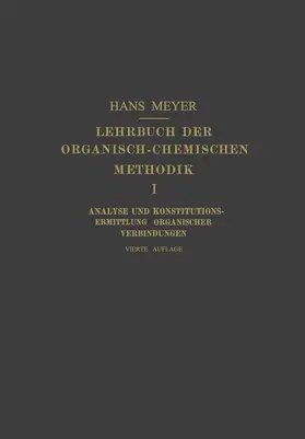 Meyer | Lehrbuch der Organisch-Chemischen Methodik | Buch | 978-3-662-35866-5 | www.sack.de