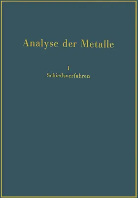 Analyse der Metalle | Buch | 978-3-662-35869-6 | www.sack.de