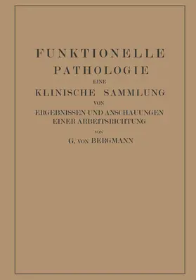 von Bergmann / Goldner |  Funktionelle Pathologie | Buch |  Sack Fachmedien