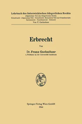 Gschnitzer |  Erbrecht | Buch |  Sack Fachmedien