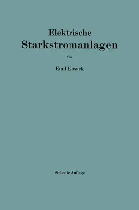 Kosack |  Elektrische Starkstromanlagen | Buch |  Sack Fachmedien