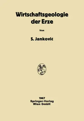  Wirtschaftsgeologie der Erze | Buch |  Sack Fachmedien