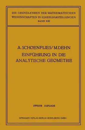 Dehn / Schönflies |  Einführung in die Analytische Geometrie der Ebene und des Raumes | Buch |  Sack Fachmedien