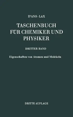 d’Ans / Synowietz / Lax |  Eigenschaften von Atomen und Molekeln | Buch |  Sack Fachmedien