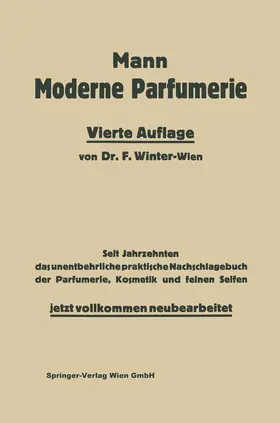 Hofmann / Winter | Die moderne Parfumerie | Buch | 978-3-662-36051-4 | www.sack.de