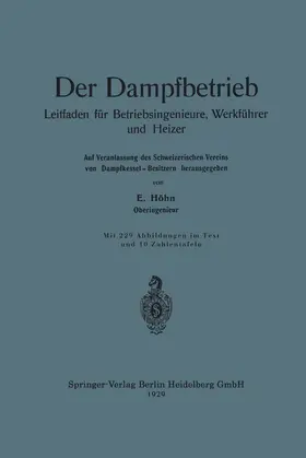 Höhn | Der Dampfbetrieb | Buch | 978-3-662-36198-6 | www.sack.de