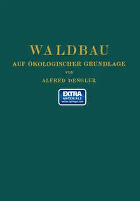 Dengler |  Waldbau auf ökologischer Grundlage | eBook | Sack Fachmedien