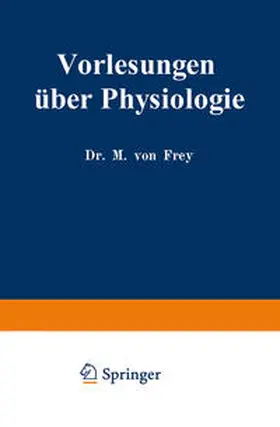 von Frey | Vorlesungen über Physiologie | E-Book | sack.de