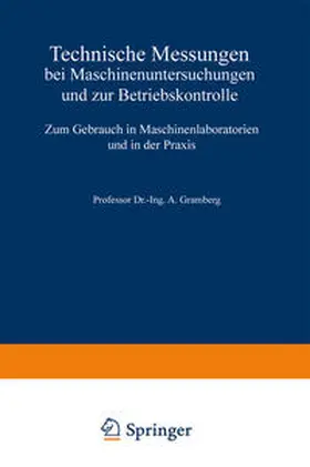 Gramberg |  Technische Messungen bei Maschinenuntersuchungen und zur Betriebskontrolle | eBook | Sack Fachmedien