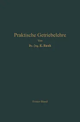 Rauh / Hagedorn |  Praktische Getriebelehre | eBook | Sack Fachmedien