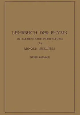 Berliner |  Lehrbuch der Physik | eBook | Sack Fachmedien