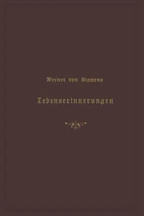 Siemens |  Lebenserinnerungen | eBook | Sack Fachmedien