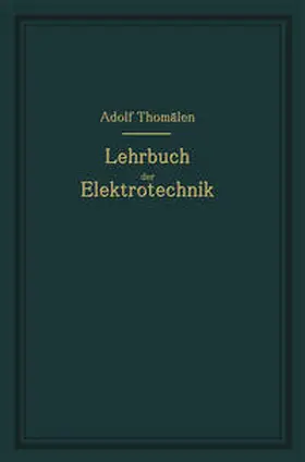 Thomälen |  Kurzes Lehrbuch der Elektrotechnik | eBook | Sack Fachmedien