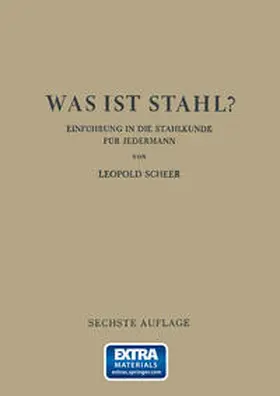 Scheer |  Was ist Stahl? | eBook | Sack Fachmedien