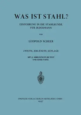 Scheer |  Was ist Stahl? | eBook | Sack Fachmedien