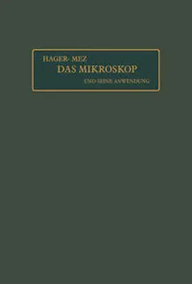 Hager / Appel / Brandes |  Das Mikroskop und seine Anwendung | eBook | Sack Fachmedien