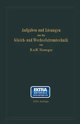 Vieweger |  Aufgaben und Lösungen aus der Gleich- und Wechselstromtechnik | eBook | Sack Fachmedien