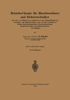 Jakobi |  Betriebs-Chemie für Maschinenbauer und Elektrotechniker | eBook | Sack Fachmedien