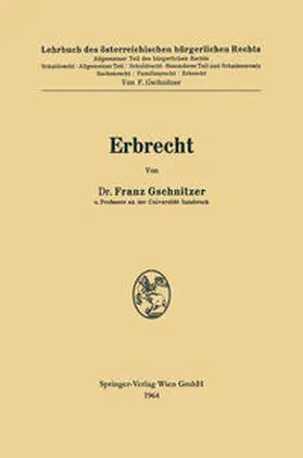 Gschnitzer |  Erbrecht | eBook | Sack Fachmedien