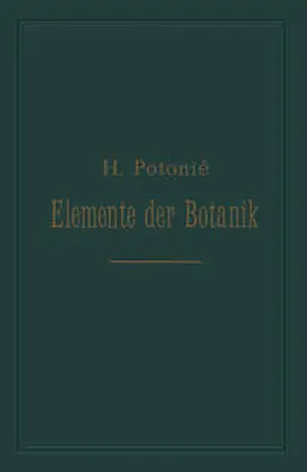 Potonié |  Elemente der Botanik | eBook | Sack Fachmedien