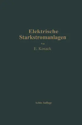Kosack |  Elektrische Starkstromanlagen | eBook | Sack Fachmedien