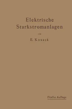 Kosack |  Elektrische Starkstromanlagen | eBook | Sack Fachmedien