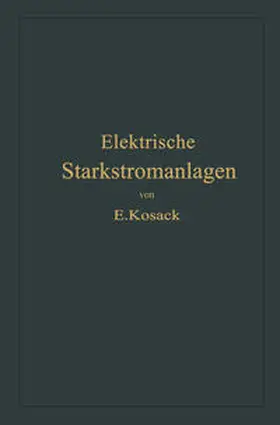 Kosack |  Elektrische Starkstromanlagen | eBook | Sack Fachmedien