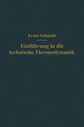 Schmidt |  Einführung in die technische Thermodynamik | eBook | Sack Fachmedien