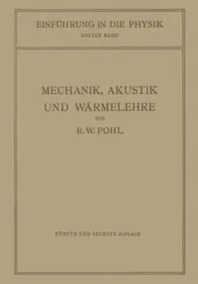Pohl |  Einführung in die Mechanik, Akustik und Wärmelehre | eBook | Sack Fachmedien