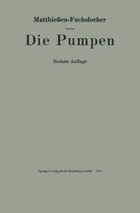 Fuchslocher |  Die Pumpen | eBook | Sack Fachmedien