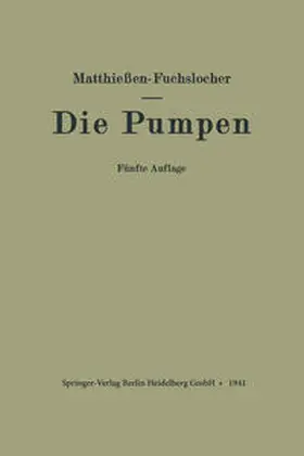 Matthießen / Fuchslocher |  Die Pumpen | eBook | Sack Fachmedien